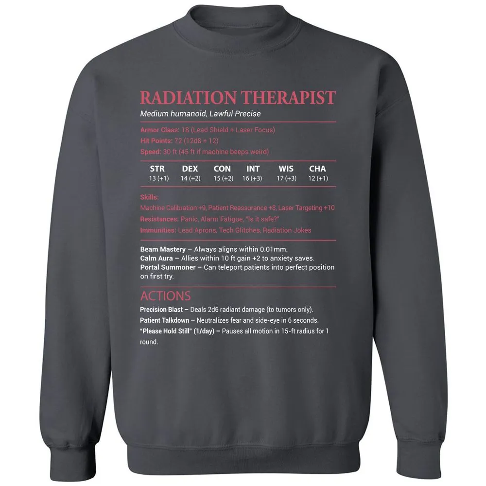 Radiation Therapist Classic Unisex Sweatshirt - Charcoal - 7