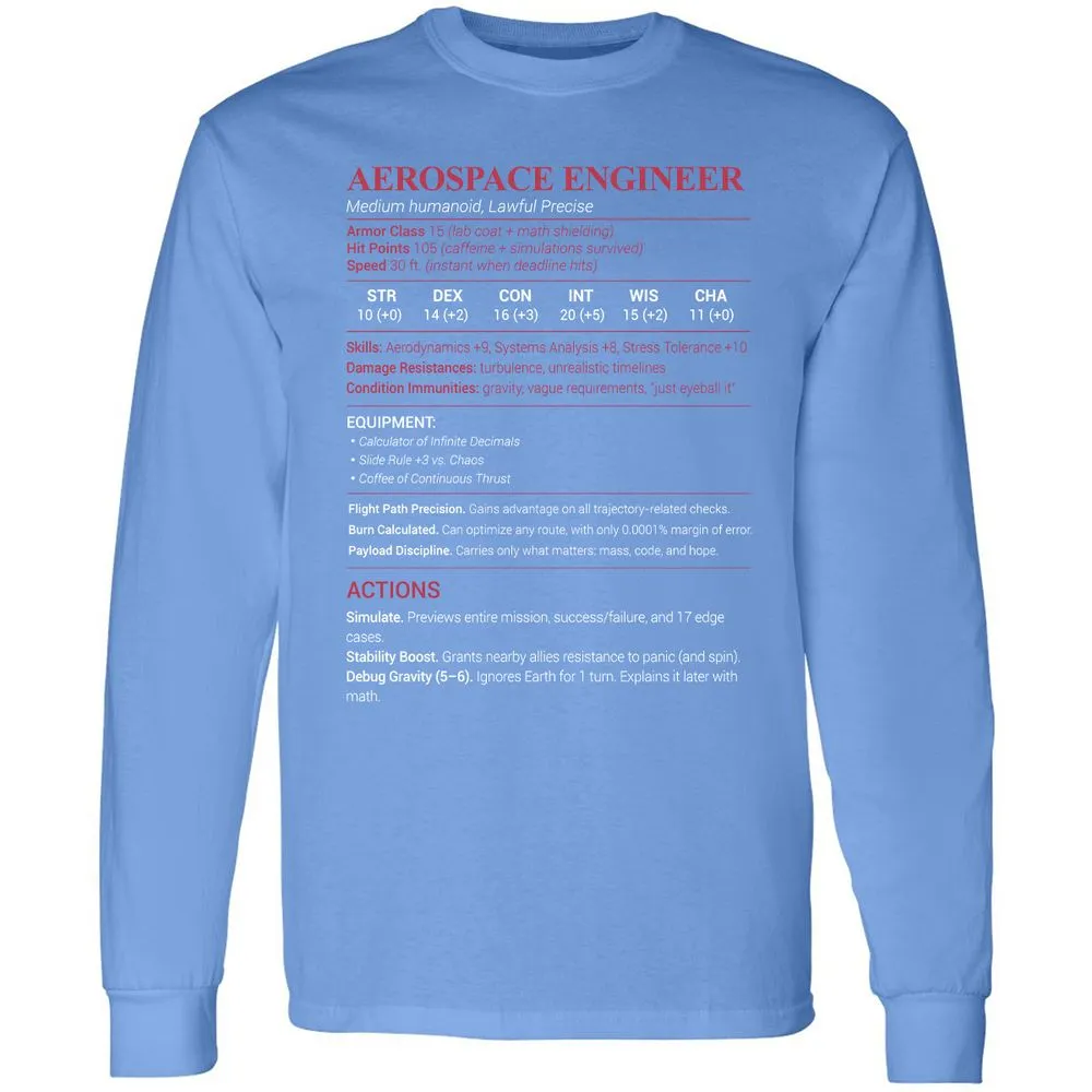 Aerospace Engineer Long Sleeve T-Shirt - Carolina Blue - 12