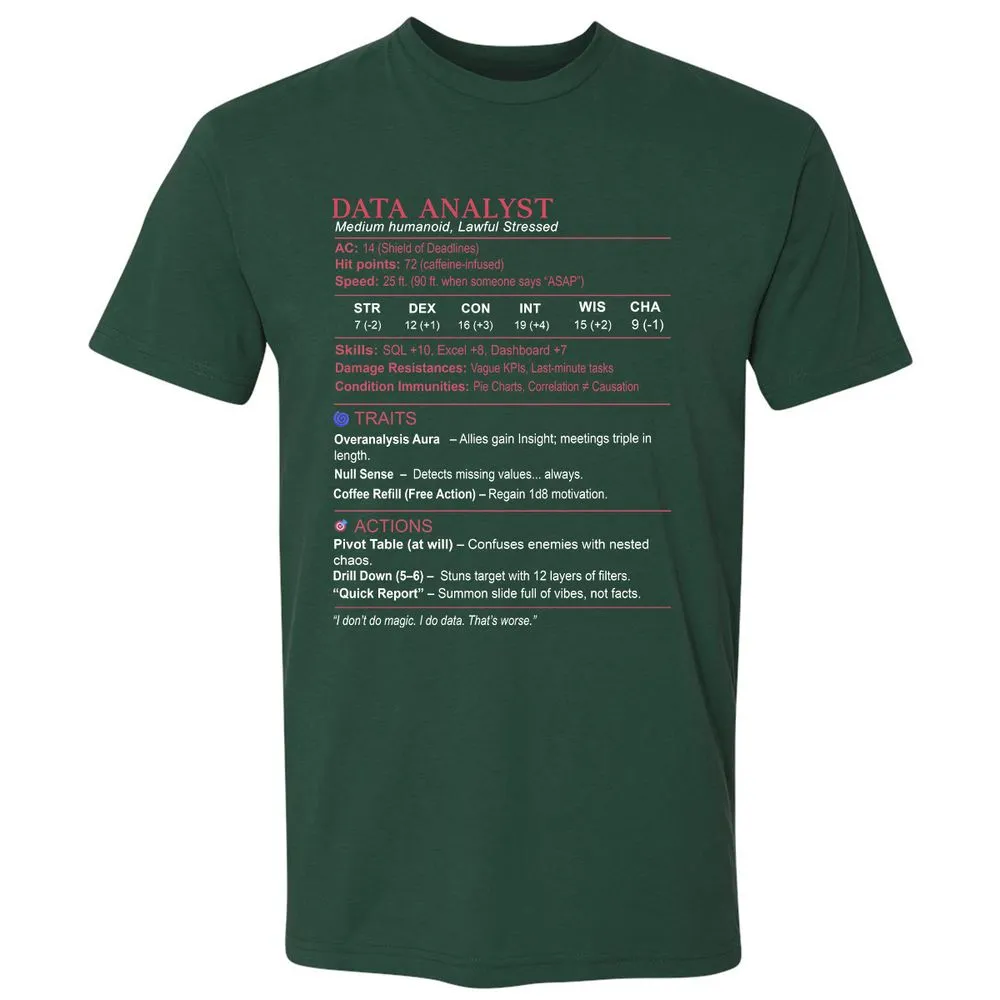 Data Analyst Stats Premium Unisex T-Shirt - Forest Green - 13
