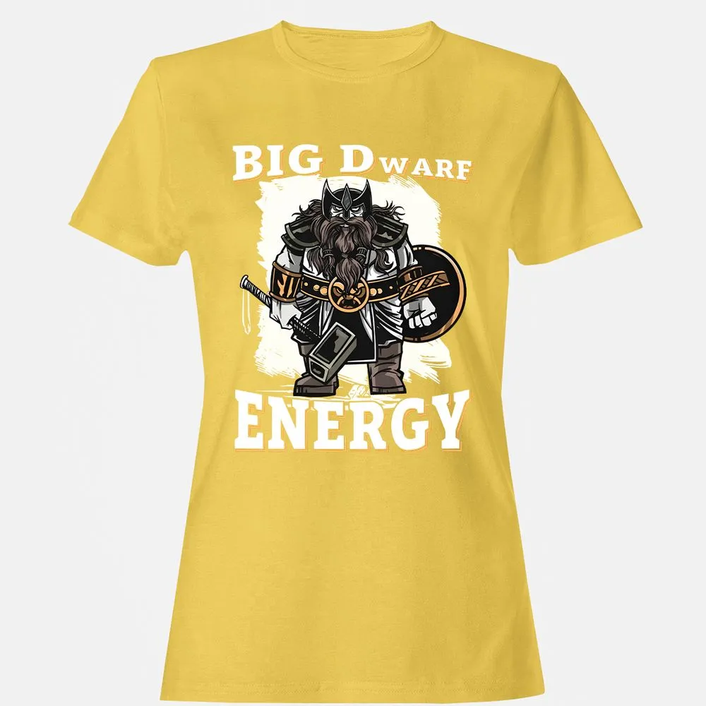 Big Dwarf Energy Women's T-Shirt - Daisy - 4