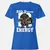 Big Dwarf Energy Women's T-Shirt - Royal - 14