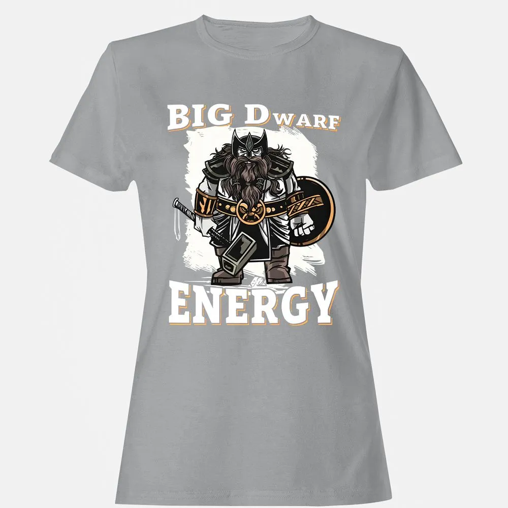 Big Dwarf Energy Women's T-Shirt - Sport Grey - 15