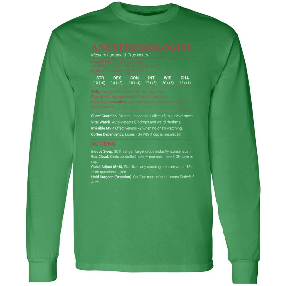 Anesthesiologist Stats Long Sleeve T-Shirt - Irish Green - 10