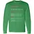 Anesthesiologist Stats Long Sleeve T-Shirt - Irish Green - 10