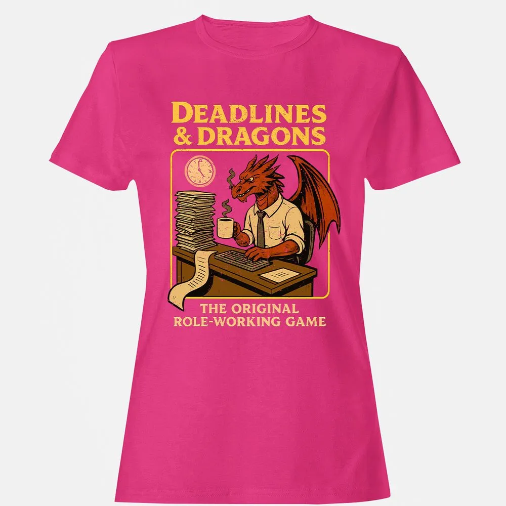 Deadlines & Dragons (Office Staff) Women's T-Shirt - Heliconia - 6