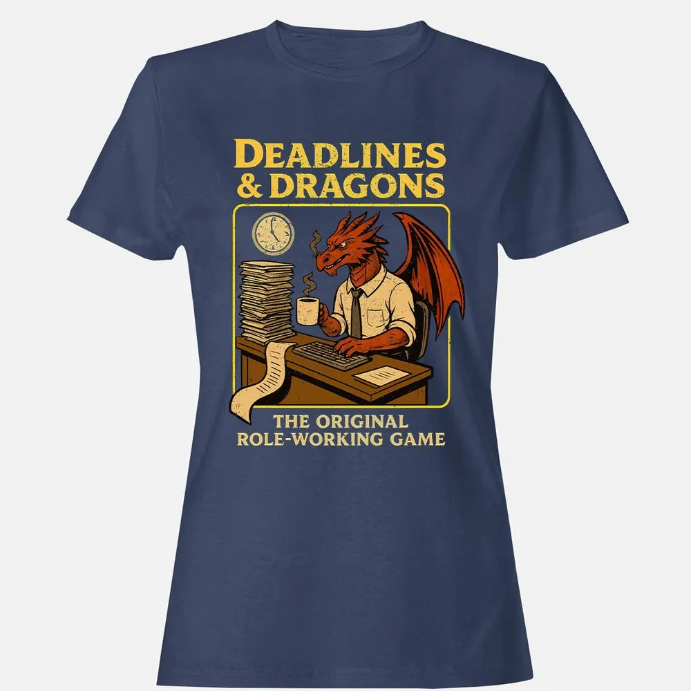 Deadlines & Dragons (Office Staff) Women's T-Shirt - Navy - 10