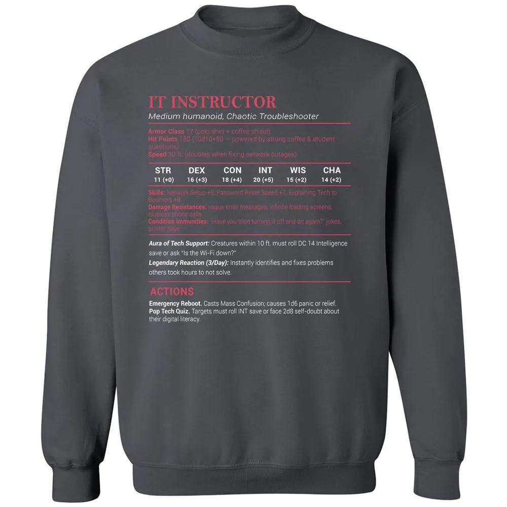 IT Instructor Classic Unisex Sweatshirt - Charcoal - 7