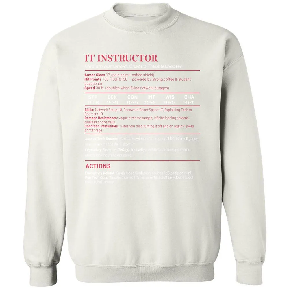 IT Instructor Classic Unisex Sweatshirt - White - 12