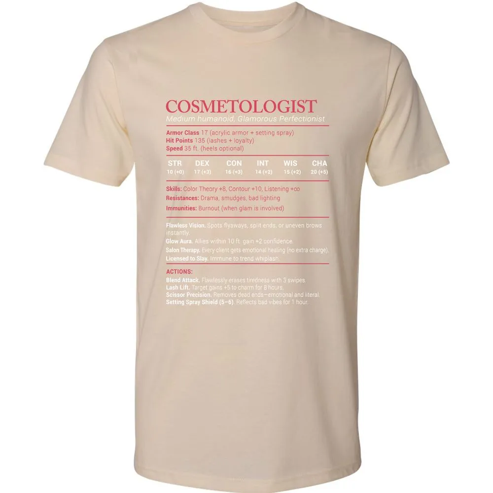 Cosmetologist Stats Premium Unisex T-Shirt - Cream - 14