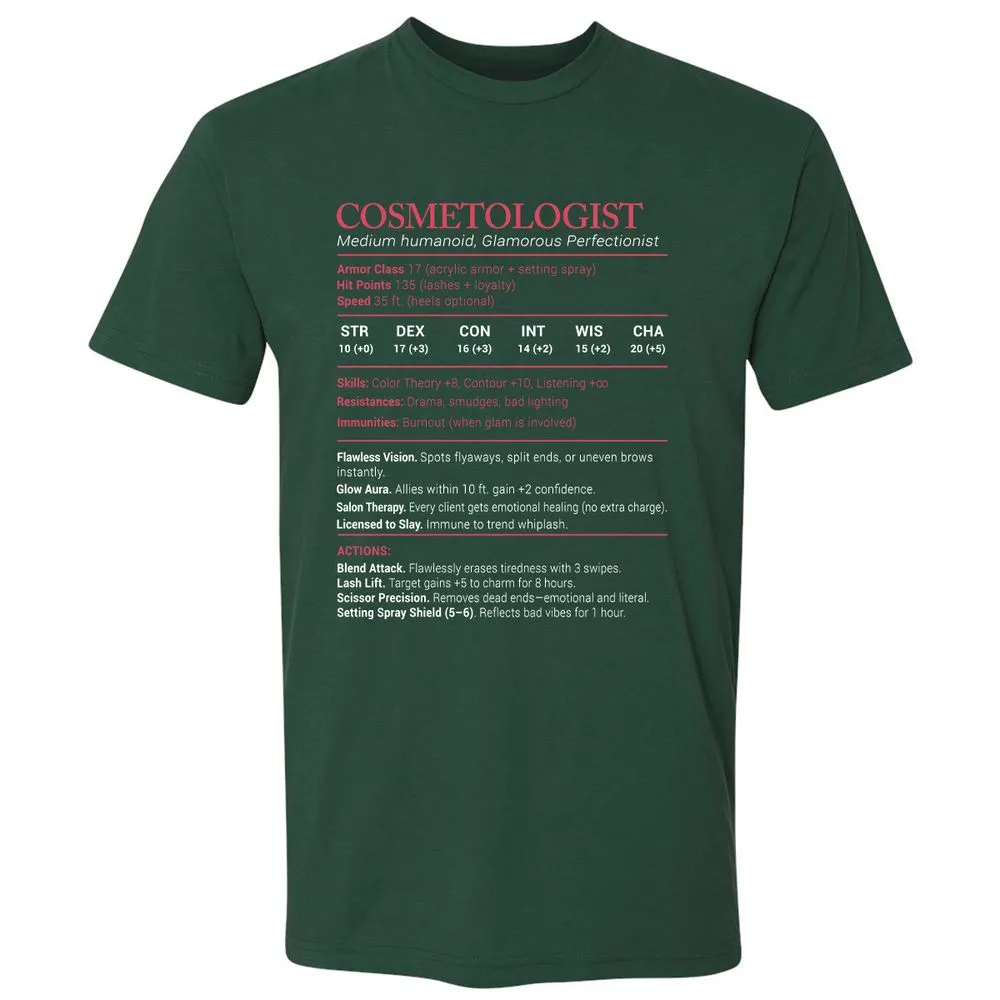 Cosmetologist Stats Premium Unisex T-Shirt - Forest Green - 13
