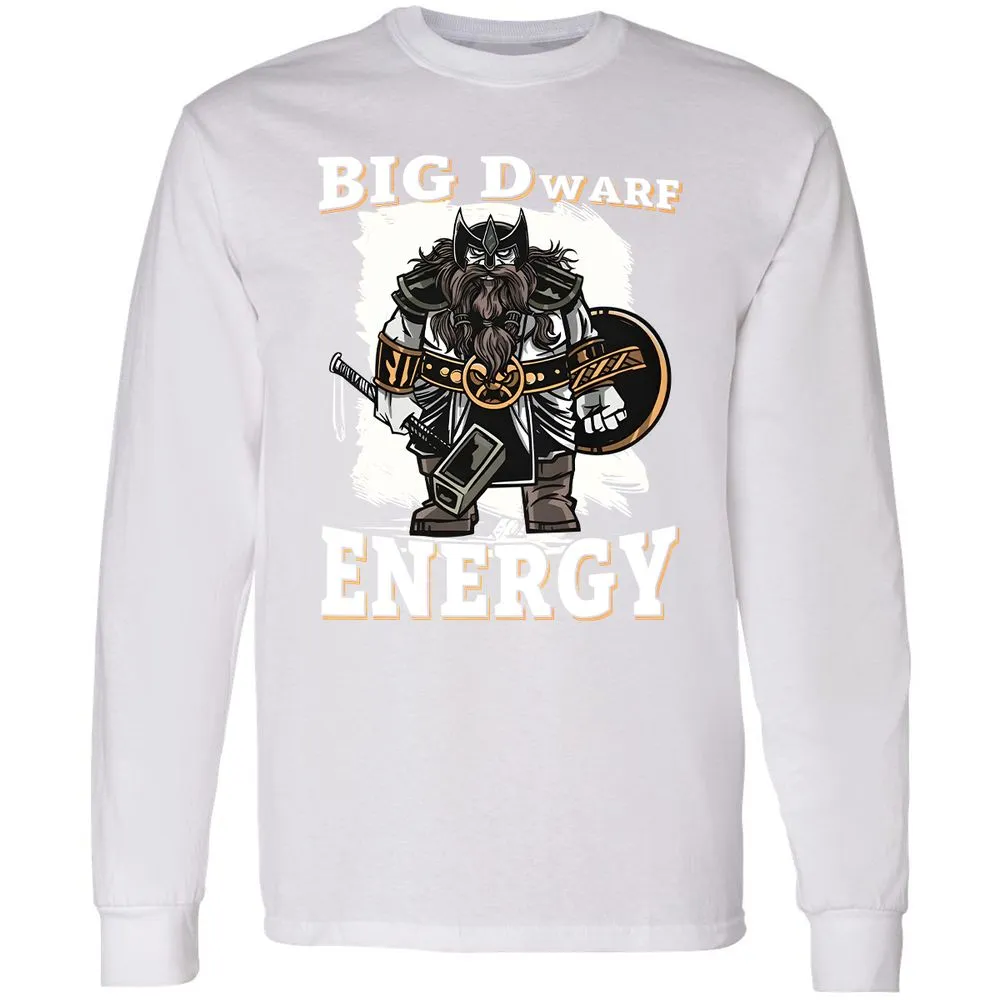 Big Dwarf Energy Long Sleeve T-Shirt - White - 5
