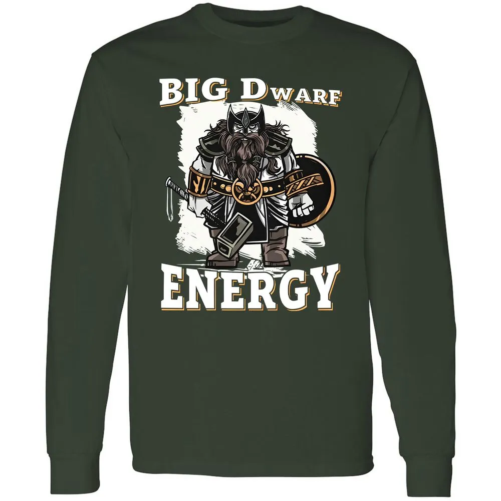 Big Dwarf Energy Long Sleeve T-Shirt - Forest Green - 4