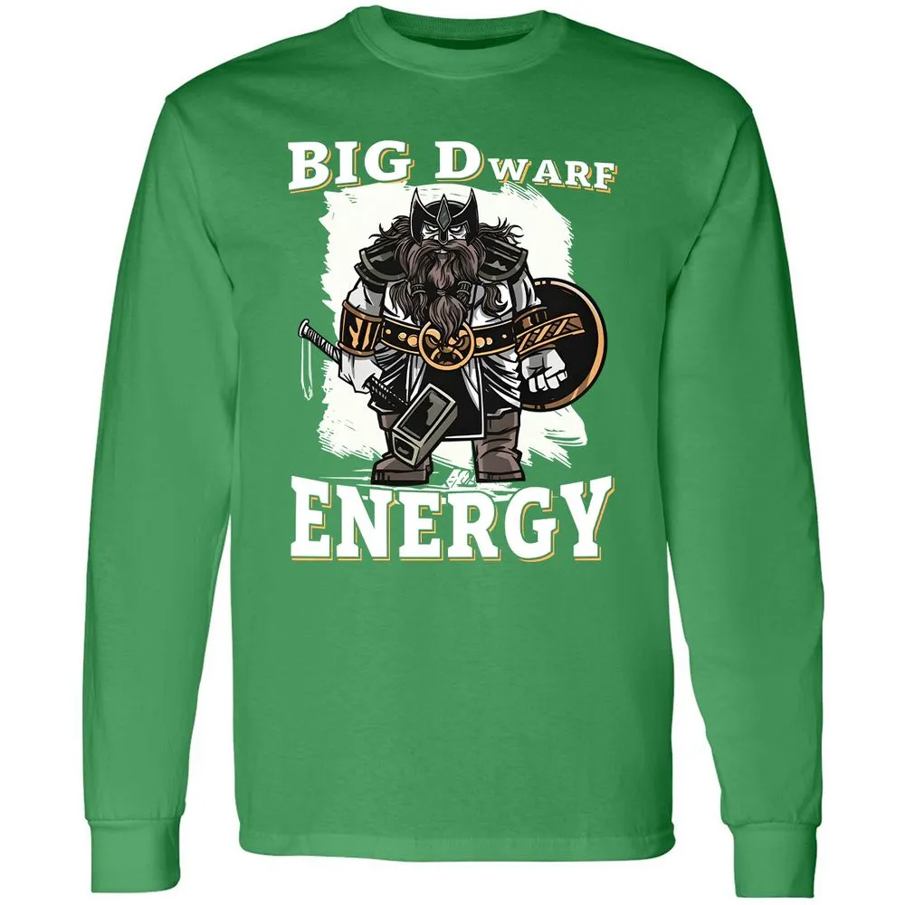 Big Dwarf Energy Long Sleeve T-Shirt - Irish Green - 10