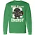 Big Dwarf Energy Long Sleeve T-Shirt - Irish Green - 10