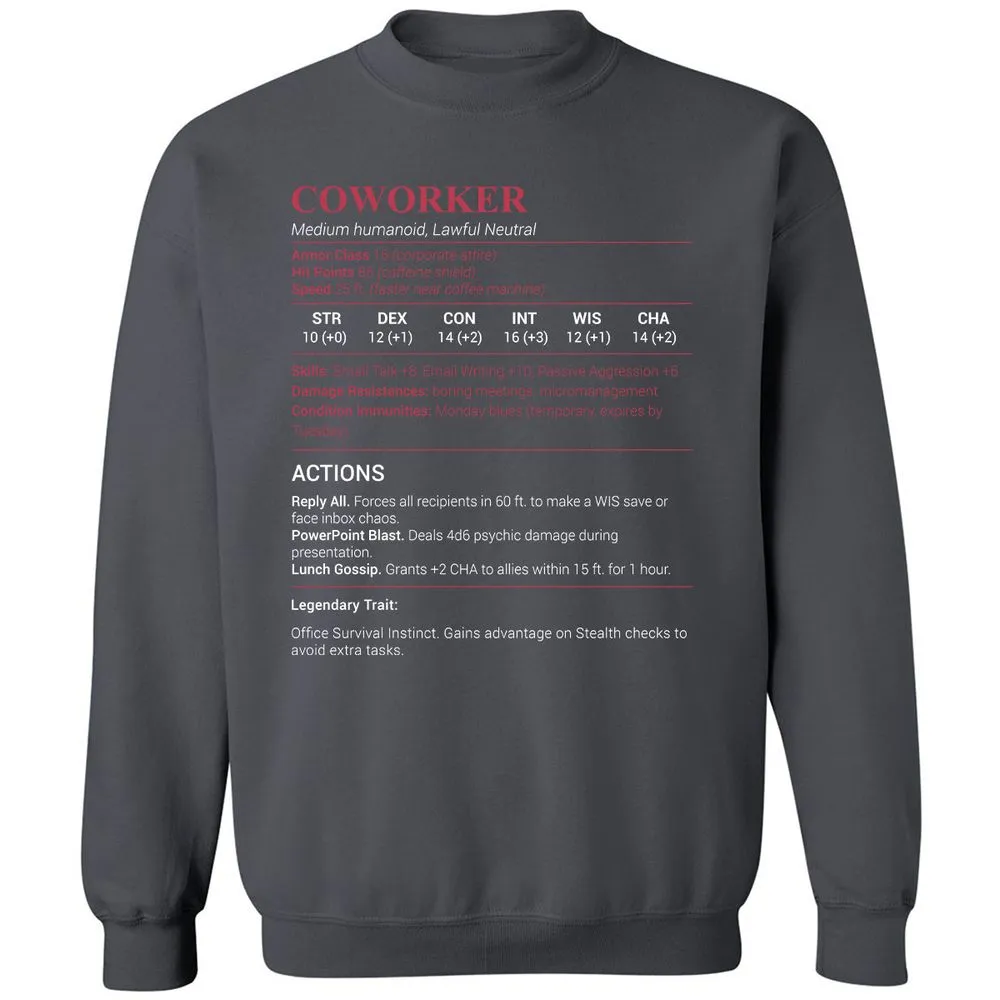 Coworker Stats Classic Unisex Sweatshirt - Charcoal - 7