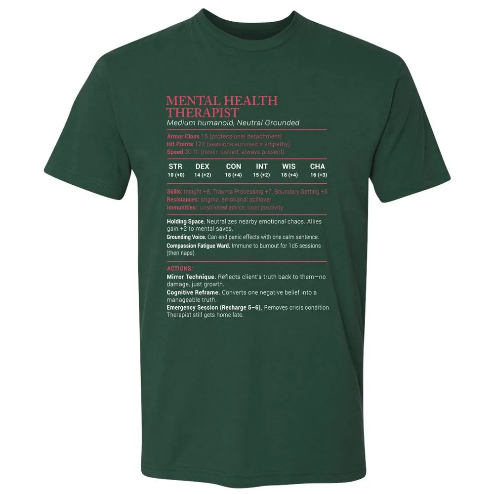 Mental Health Therapist Stats Premium Unisex T-Shirt - Forest Green - 13