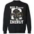 Big Dwarf Energy Classic Unisex Sweatshirt - Black - 1