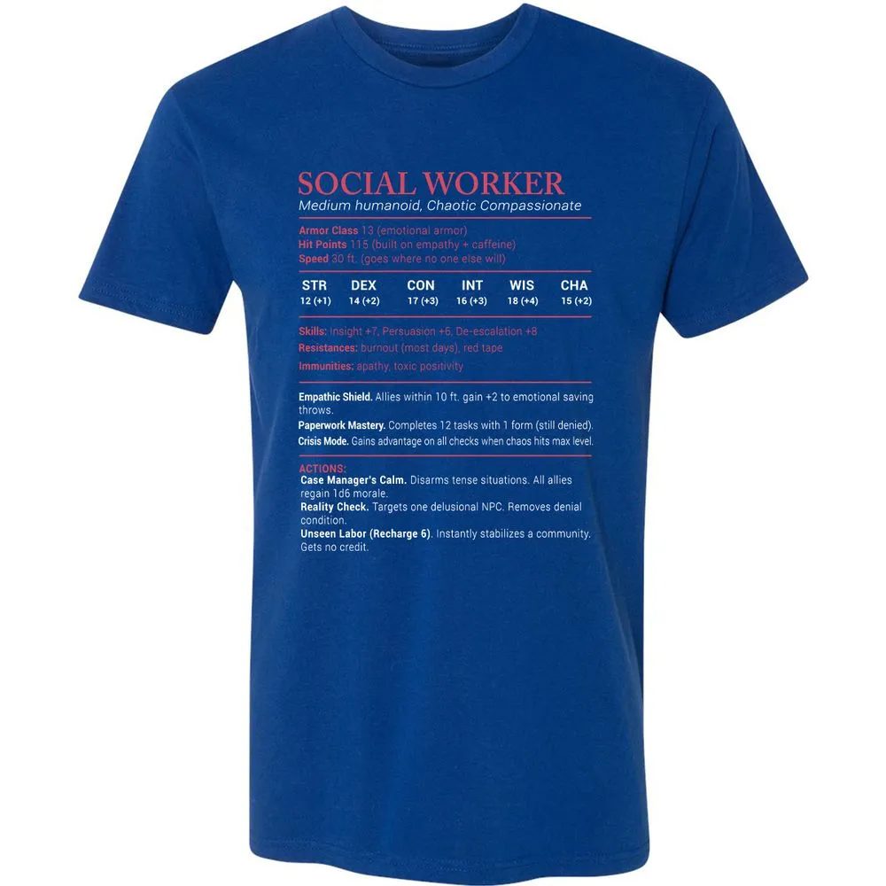Social Worker Stats Premium Unisex T-Shirt - Royal - 10