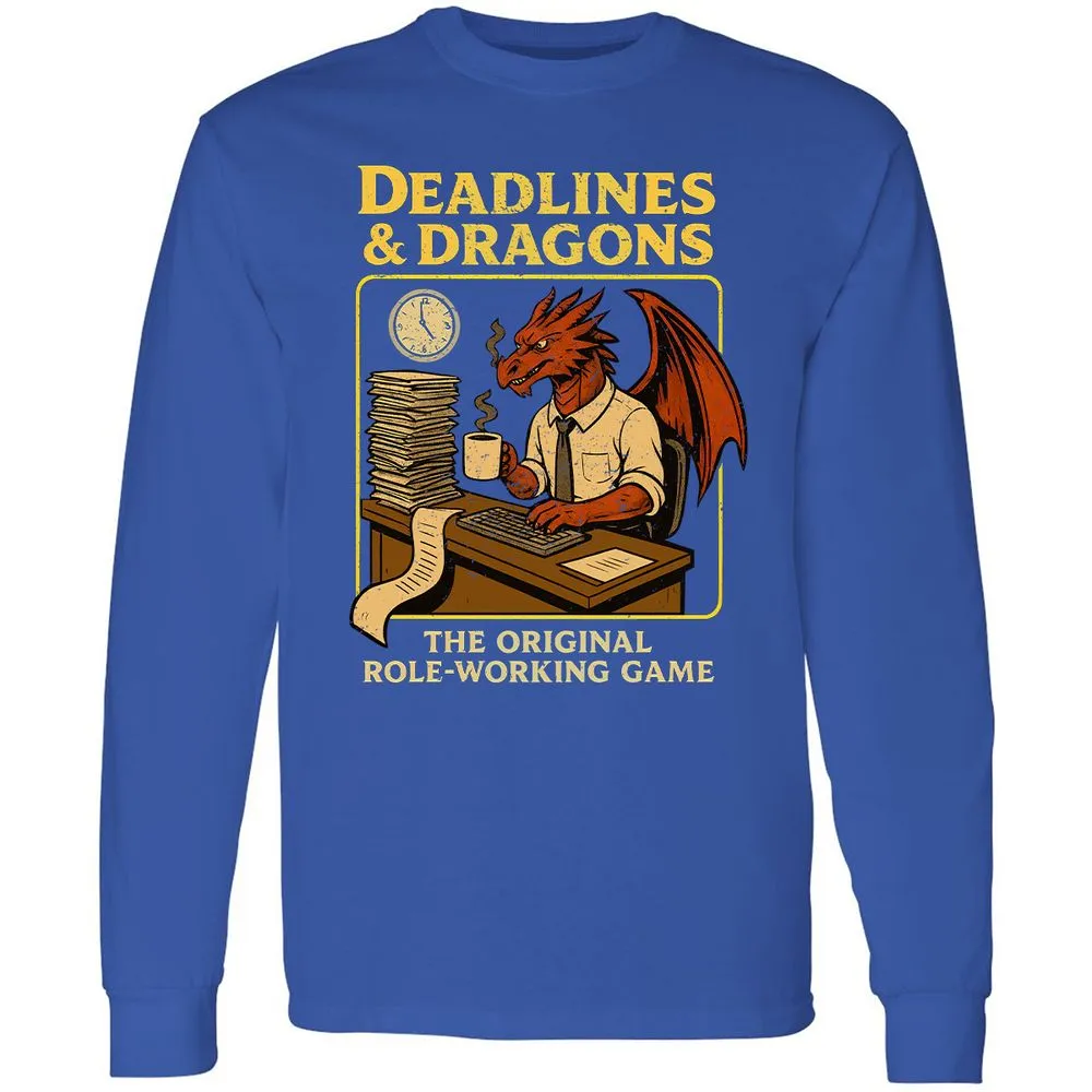 Deadlines & Dragons (Office Staff) Long Sleeve T-Shirt - Royal - 8