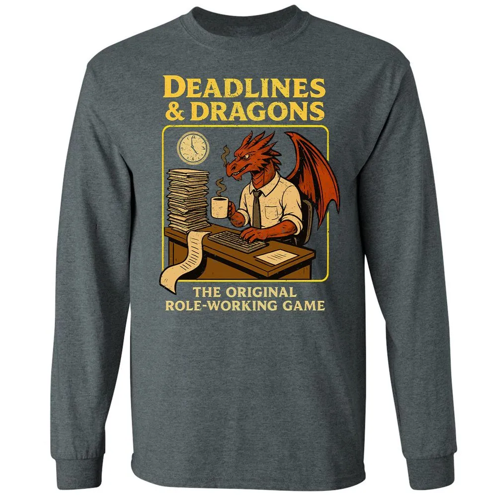 Deadlines & Dragons (Office Staff) Long Sleeve T-Shirt - Dark Heather - 15