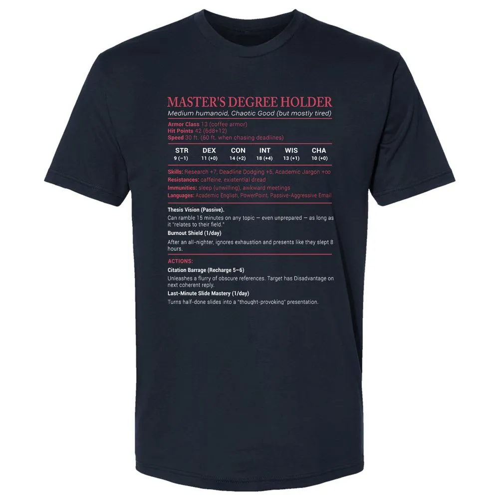 Master Degree's Holder Stats Premium Unisex T-Shirt - Midnight Navy - 2