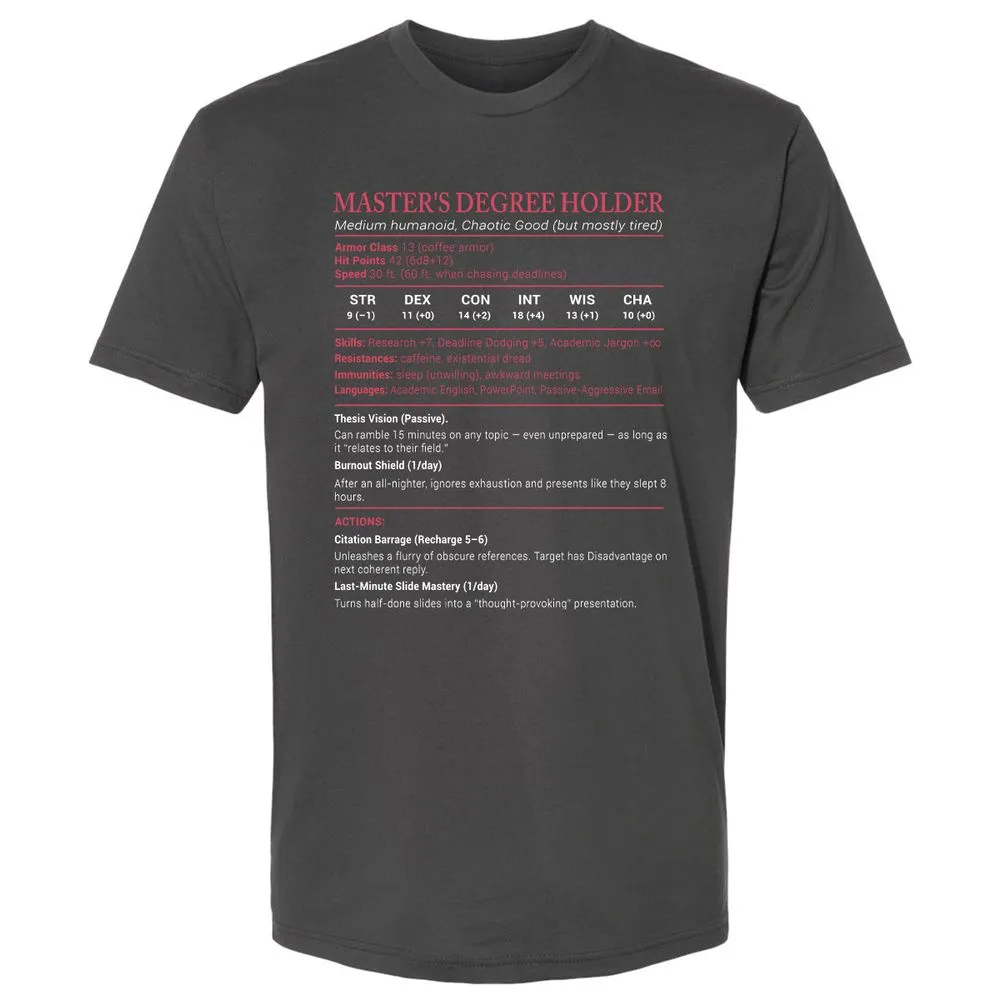 Master Degree's Holder Stats Premium Unisex T-Shirt - Heavy Metal - 8