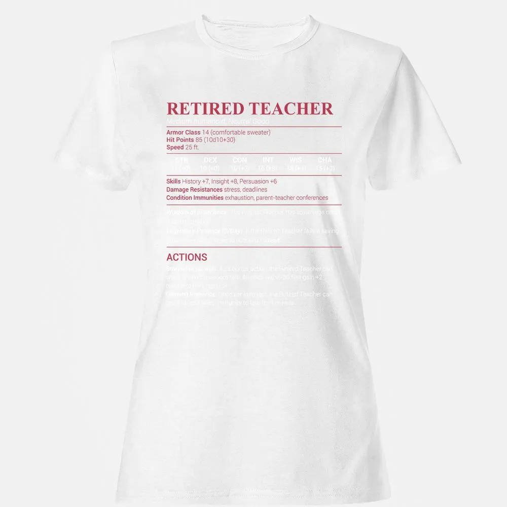 Retired Teacher Women's T-Shirt - White - 16
