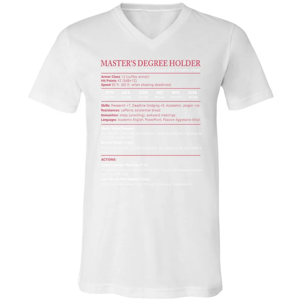 Master Degree's Holder Stats Unisex V-Neck T-Shirt - White - 5