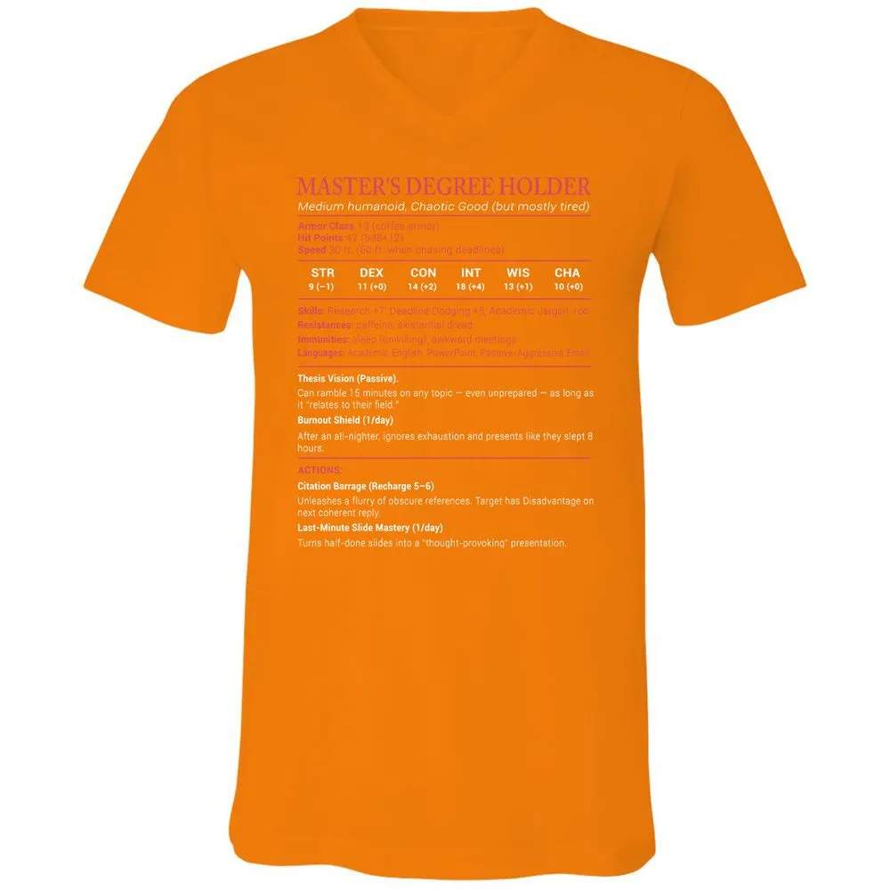 Master Degree's Holder Stats Unisex V-Neck T-Shirt - Orange - 11