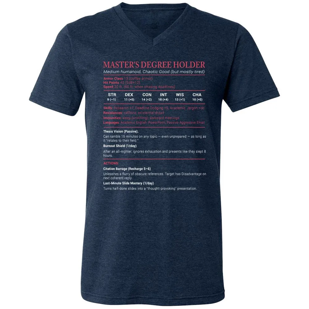 Master Degree's Holder Stats Unisex V-Neck T-Shirt - Heather Navy - 15
