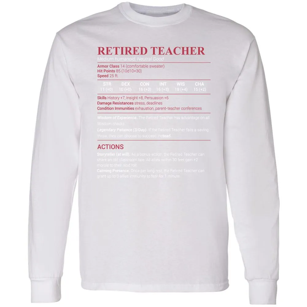 Retired Teacher Long Sleeve T-Shirt - White - 5