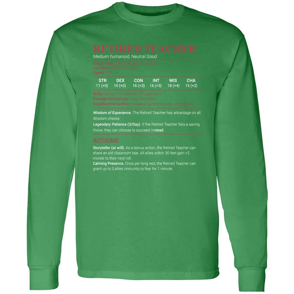 Retired Teacher Long Sleeve T-Shirt - Irish Green - 10