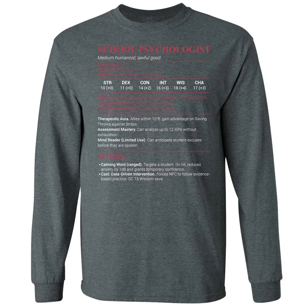 School Psychologist Long Sleeve T-Shirt - Dark Heather - 15