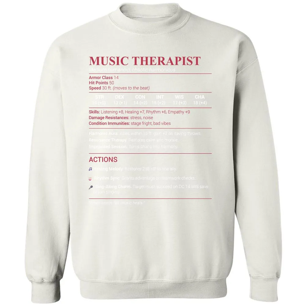 Music Therapist Classic Unisex Sweatshirt - White - 12