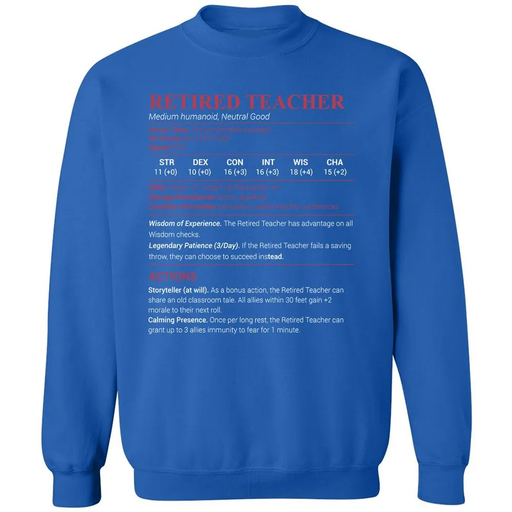 Retired Teacher Classic Unisex Sweatshirt - Royal - 9