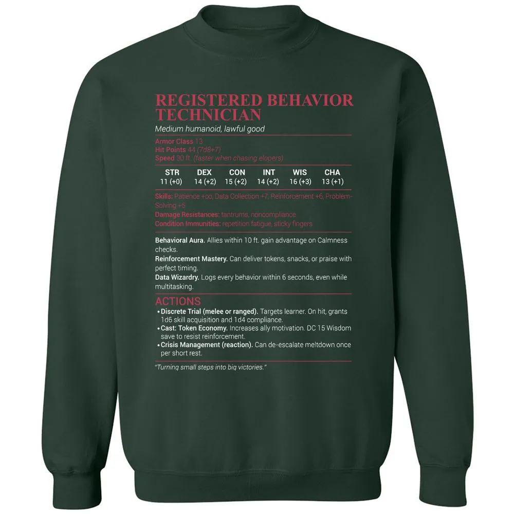Registered Behavior Technician RBT Classic Unisex Sweatshirt - Forest Green - 4