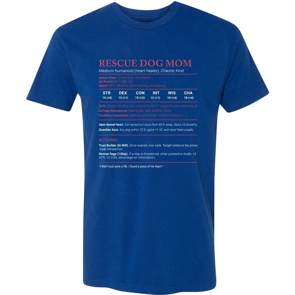 Rescue Dog Mom Stats Premium Unisex T-Shirt - Royal - 10
