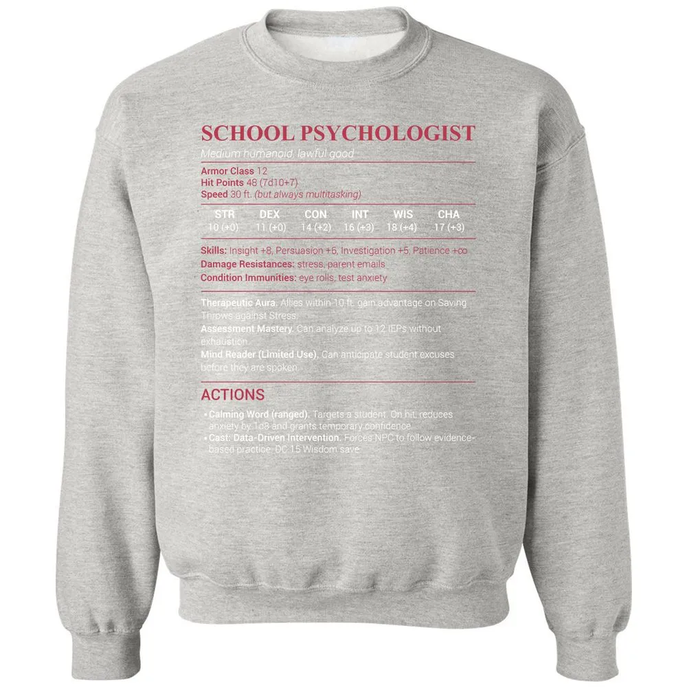 School Psychologist Classic Unisex Sweatshirt - Ash - 8