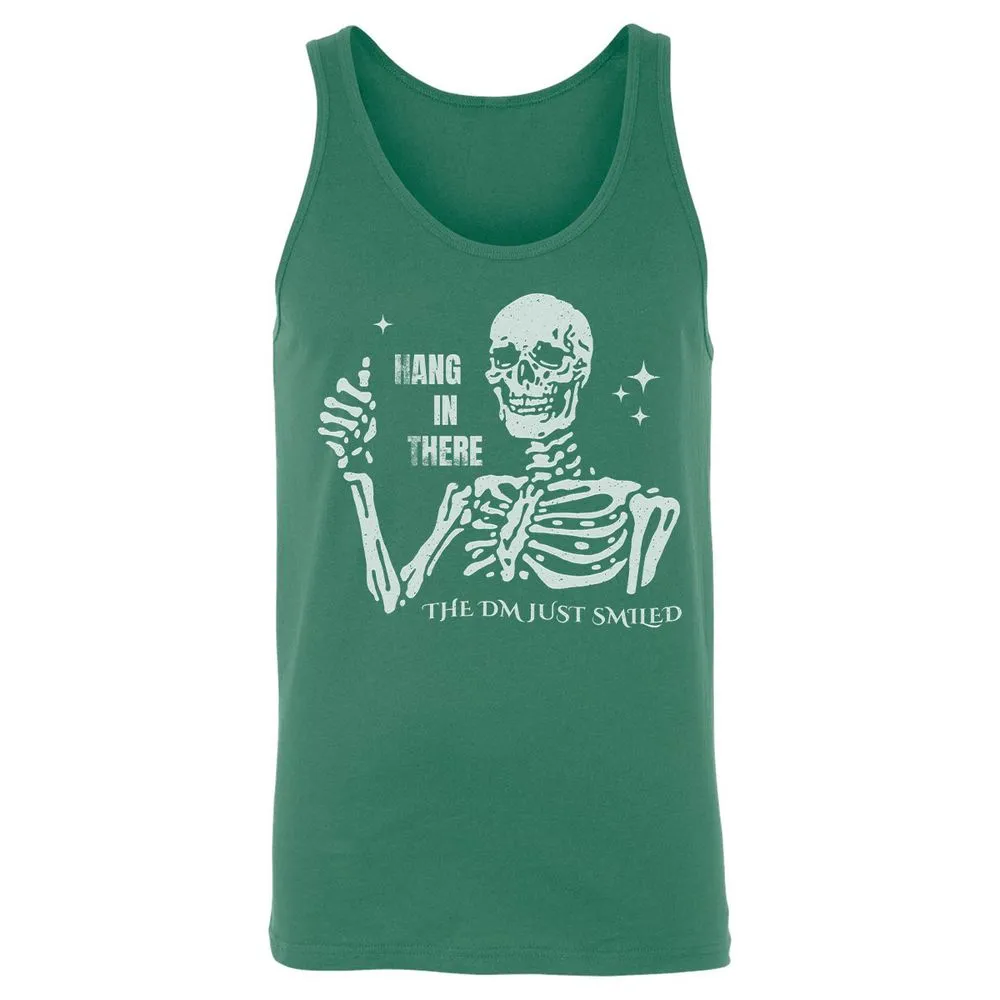 Hang In There – The DM Just Smiled Skeleton - Kelly - 9