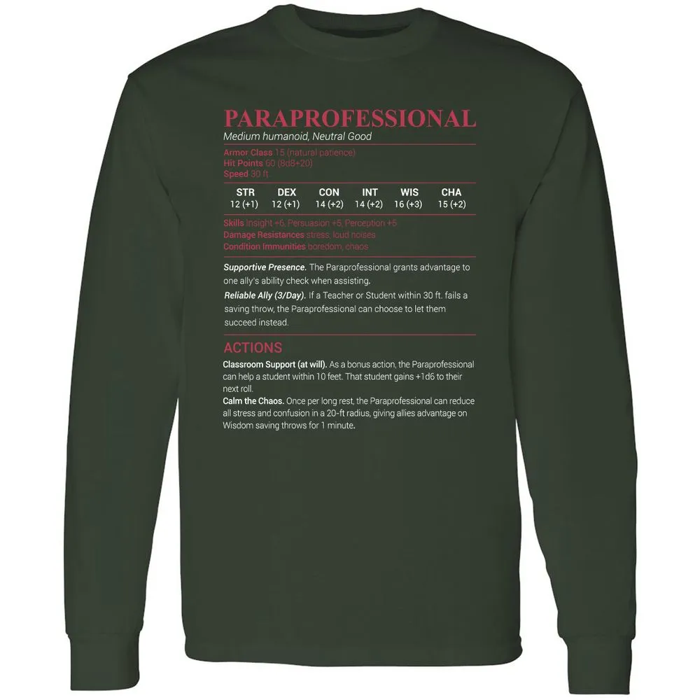 Paraprofessional Long Sleeve T-Shirt - Forest Green - 4