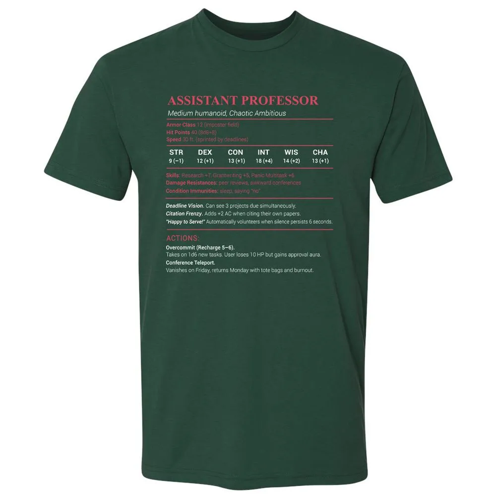 Assistant Professor Stats Premium Unisex T-Shirt - Forest Green - 13