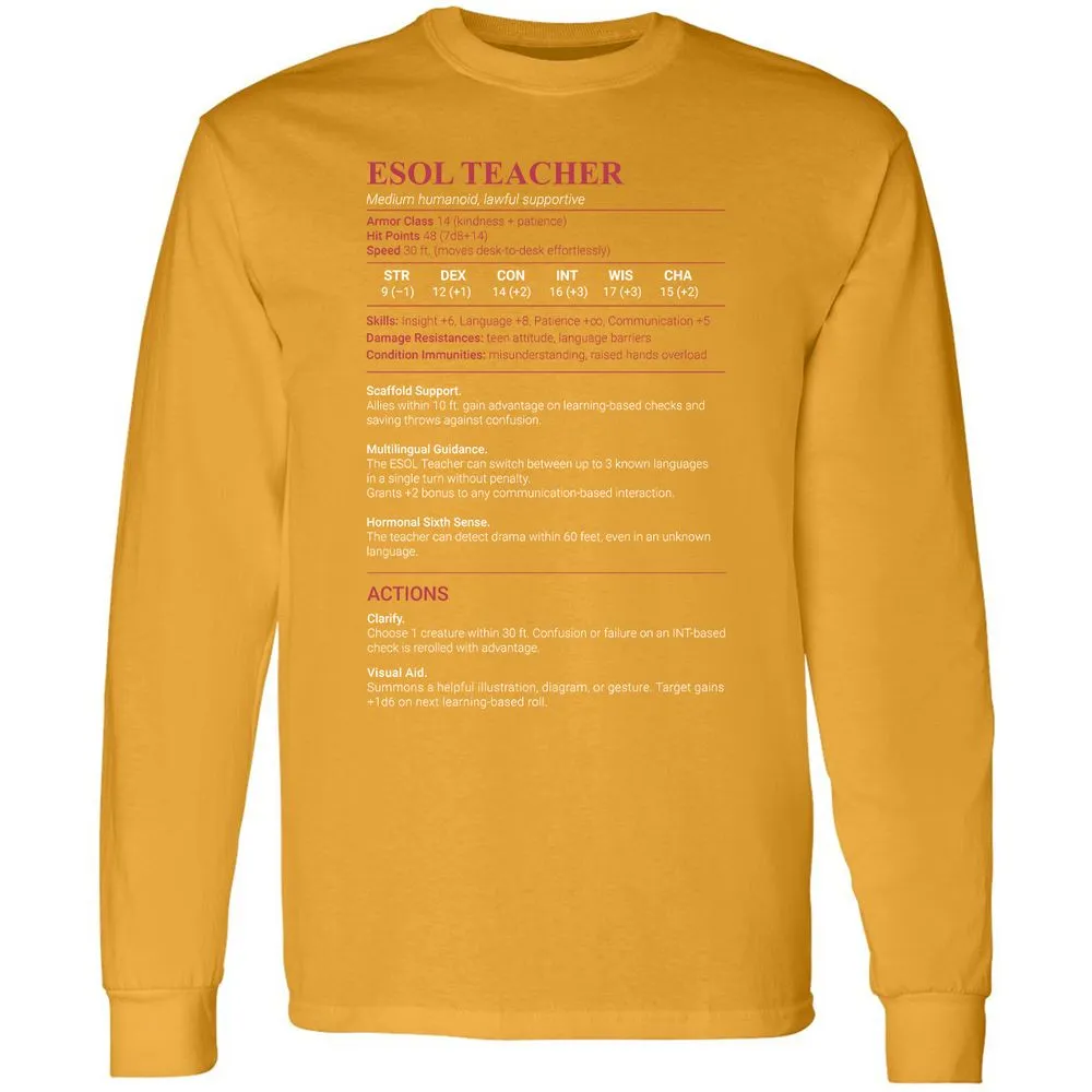 ESOL Teacher Long Sleeve T-Shirt - Gold - 9