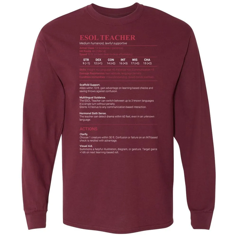 ESOL Teacher Long Sleeve T-Shirt - Maroon - 11
