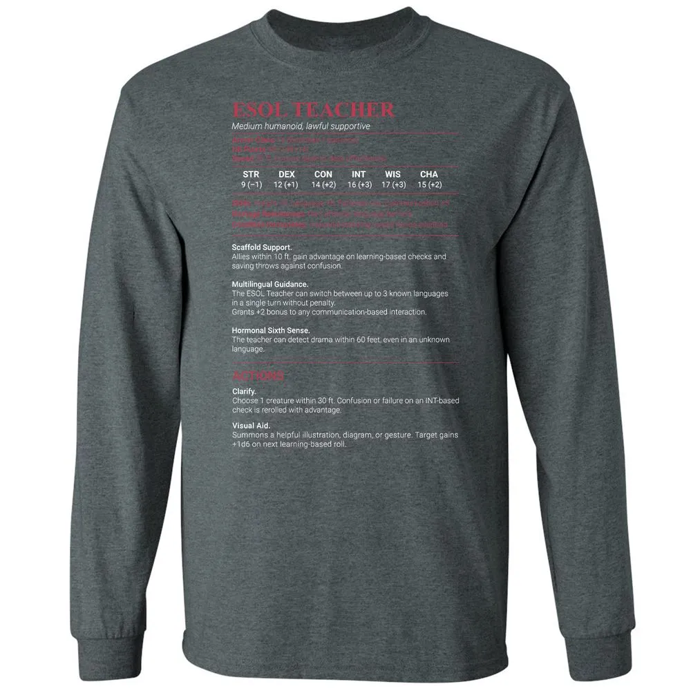 ESOL Teacher Long Sleeve T-Shirt - Dark Heather - 15