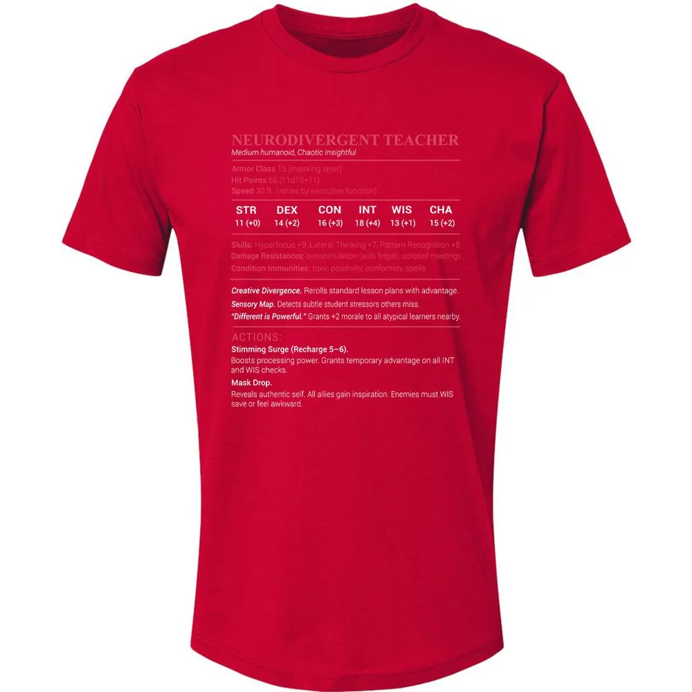 Neurodivergent Teacher Stats Premium Unisex T-Shirt - Red - 6