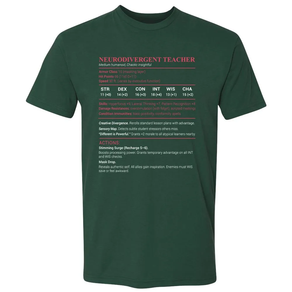Neurodivergent Teacher Stats Premium Unisex T-Shirt - Forest Green - 13