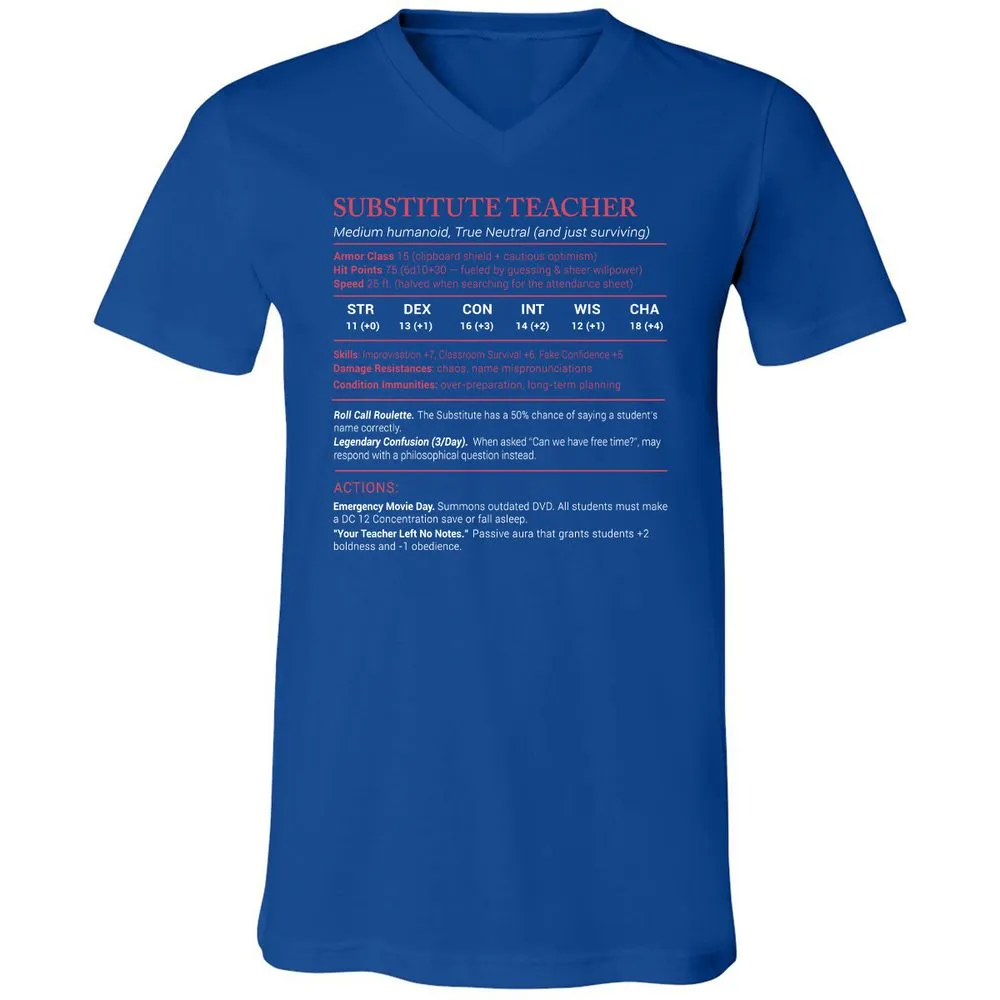 Substitute Teacher Stats Unisex V-Neck T-Shirt - True Royal - 4