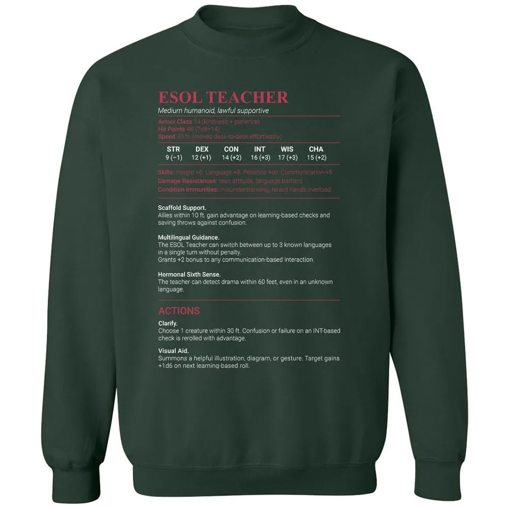 ESOL Teacher Classic Unisex Sweatshirt - Forest Green - 4