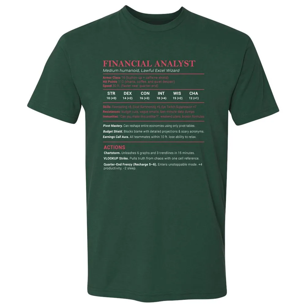 Financial Analyst Stats Premium Unisex T-Shirt - Forest Green - 13