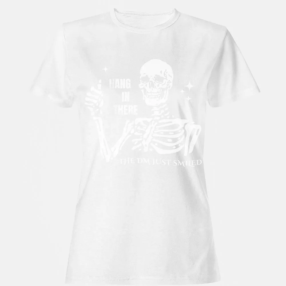 Hang In There – The DM Just Smiled Skeleton - White - 16
